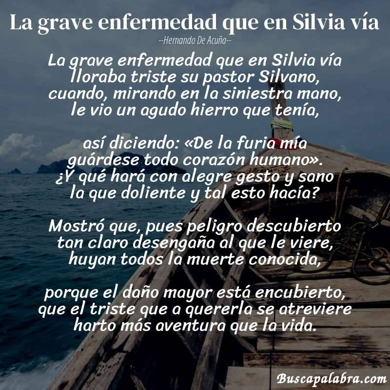 Poema La grave enfermedad que en Silvia vía de Hernando de Acuña con fondo de barca