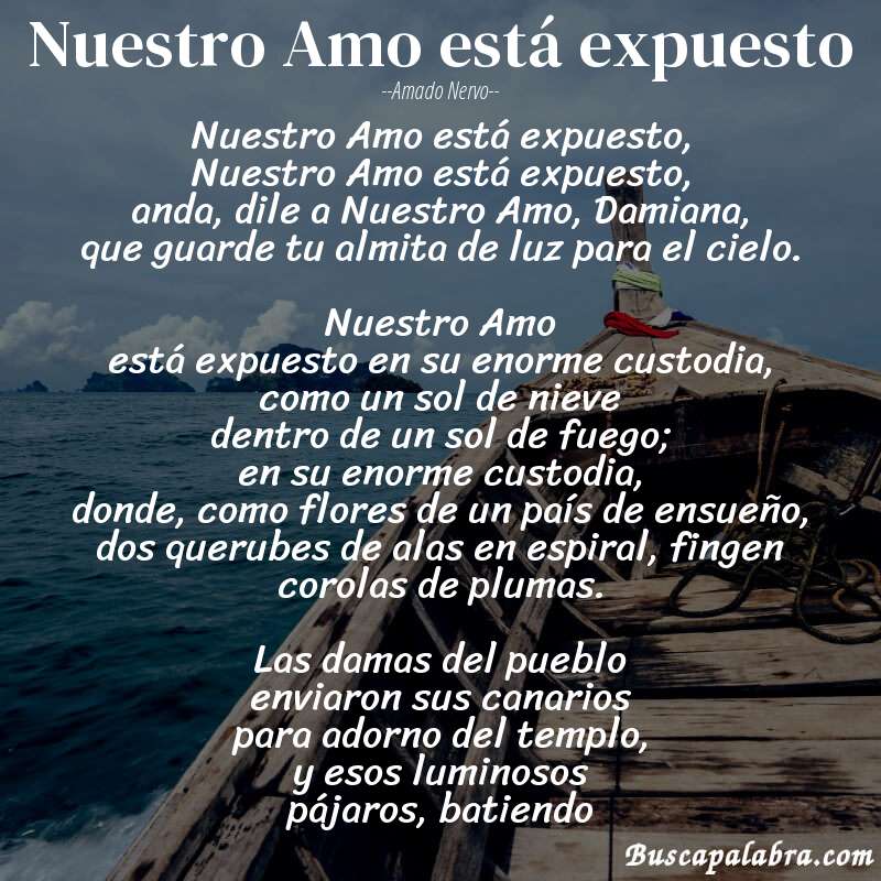 Poema Nuestro Amo está expuesto de Amado Nervo con fondo de barca