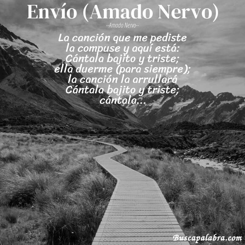 Poema Envío (Amado Nervo) de Amado Nervo con fondo de paisaje