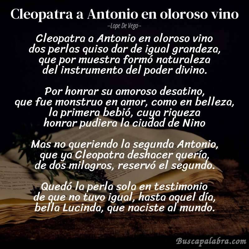 Poema Cleopatra a Antonio en oloroso vino de Lope de Vega con fondo de libro