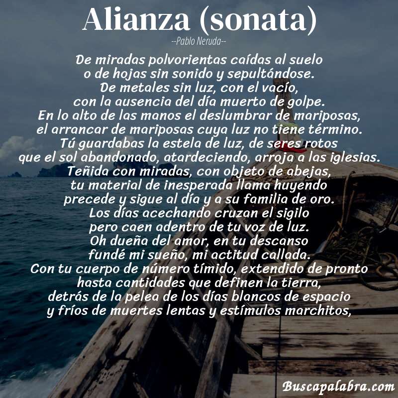 Poema alianza (sonata) de Pablo Neruda con fondo de barca