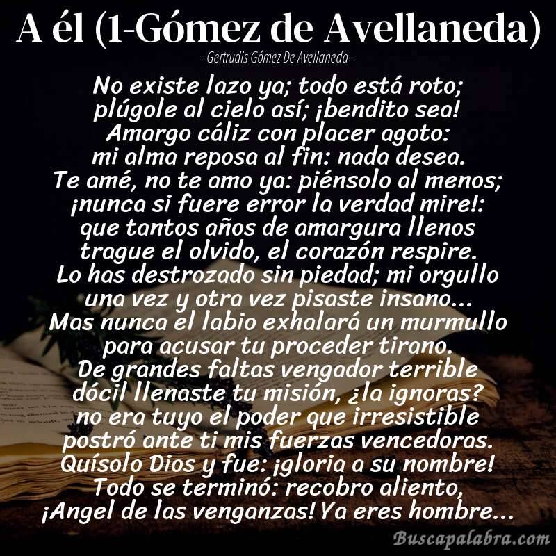 Poema A él (1-Gómez de Avellaneda) de Gertrudis Gómez de Avellaneda con fondo de libro