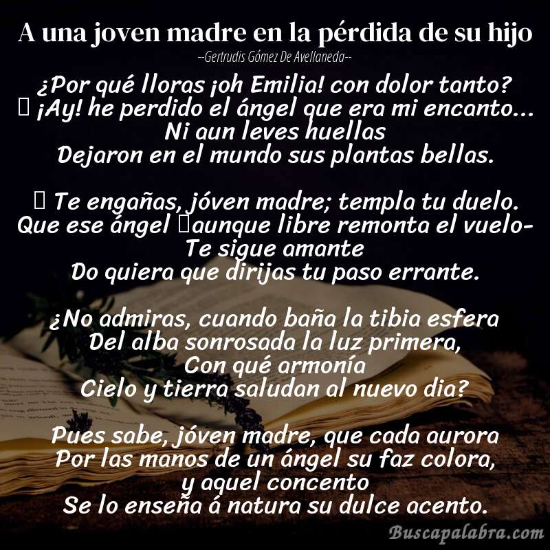Poema A una joven madre en la pérdida de su hijo de Gertrudis Gómez de Avellaneda con fondo de libro