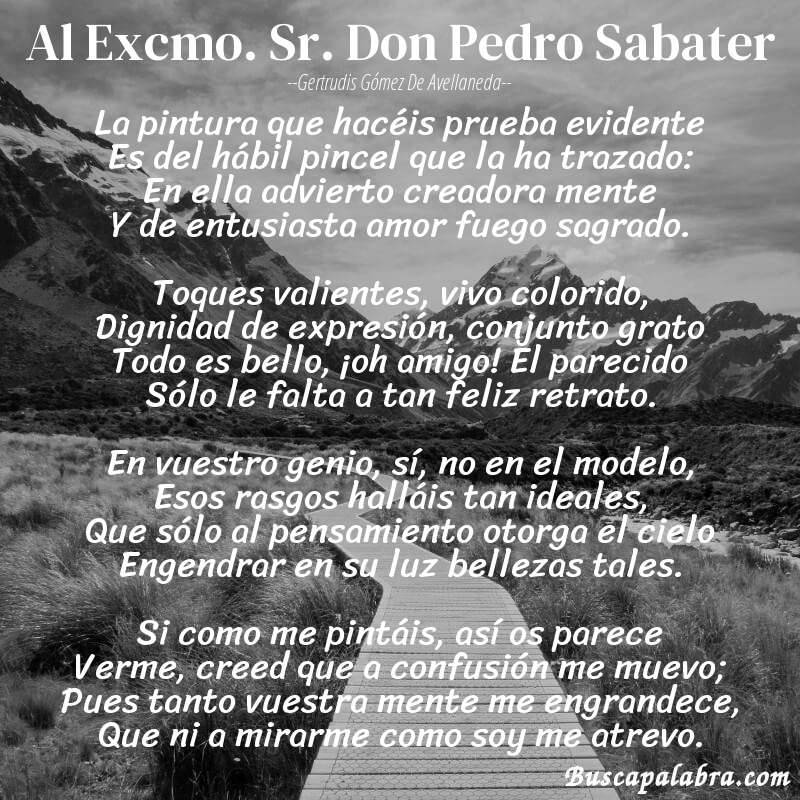 Poema Al Excmo. Sr. Don Pedro Sabater de Gertrudis Gómez de Avellaneda con fondo de paisaje