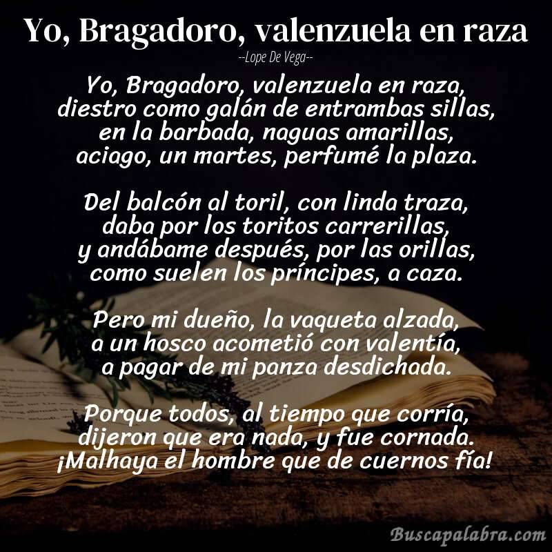 Poema Yo, Bragadoro, valenzuela en raza de Lope de Vega con fondo de libro