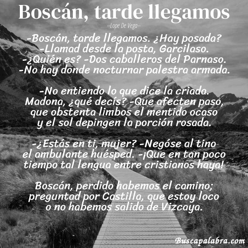 Poema Boscán, tarde llegamos de Lope de Vega con fondo de paisaje