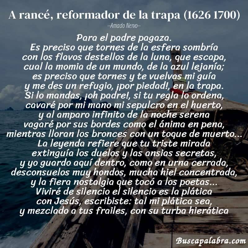 Poema a rancé, reformador de la trapa (1626 1700) de Amado Nervo con fondo de barca